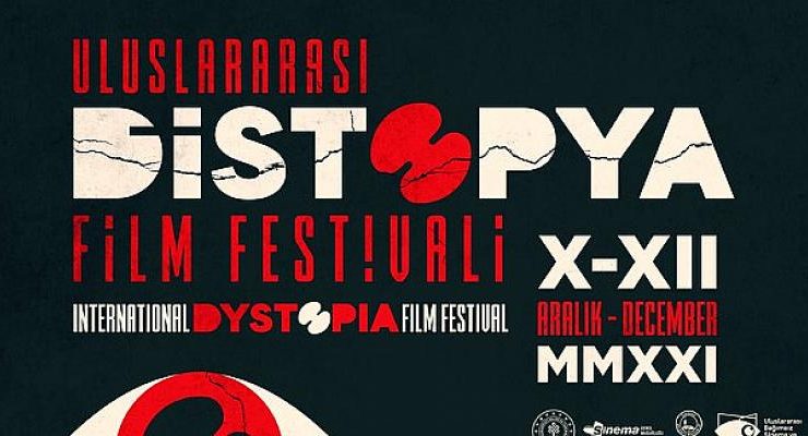 Uluslararası Distopya Film Festivali’nin “Uluslararası Kısa Film Yarışması” kategorisine başvurular devam ediyor.