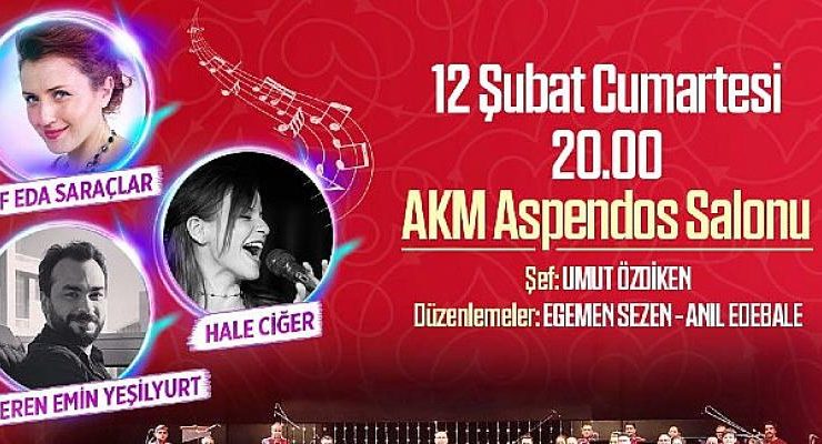 Büyükşehir’den 14 Şubat’a özel konser