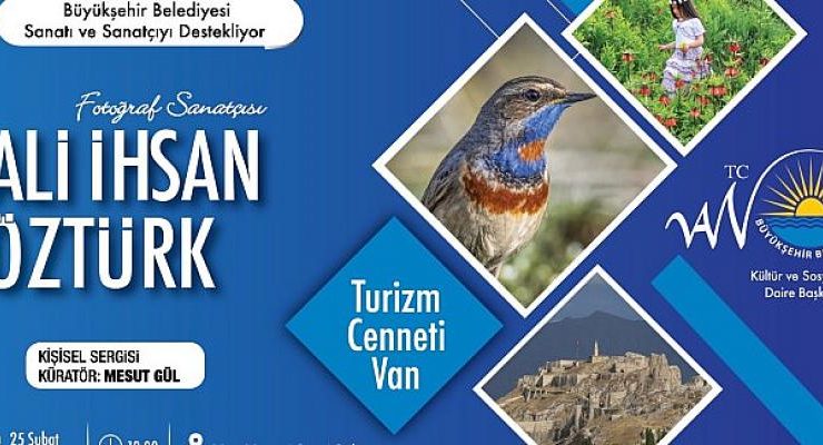 Van Büyükşehir Belediyesi Fotoğraf  Sergisi Düzenleyecek