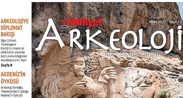 Milliyet Arkeoloji Dergisi Bereketin Anavatani Anadolu’da