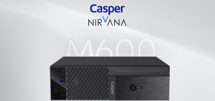 Casper Kurumsal Çalışanların Güç ve Performans Ortağı Olacak Nirvana M600 Bilgisayarını Tanıttı