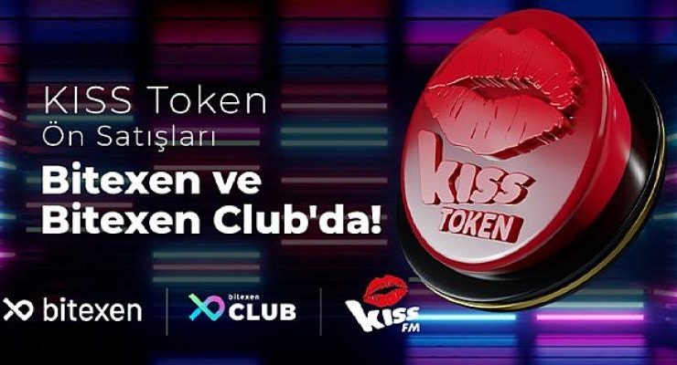 Kiss Fm’in Token Arzı Bitexen’de Başlıyor!