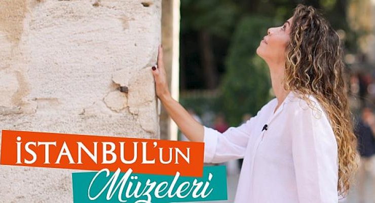 “İstanbul’un Müzeleri” beIN CONNECT’te Başlıyor